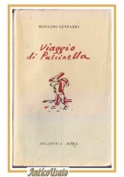 VIAGGIO DI PULCINELLA di Monaldo Leopardi 1945 Atlantica libro Alberto Moravia