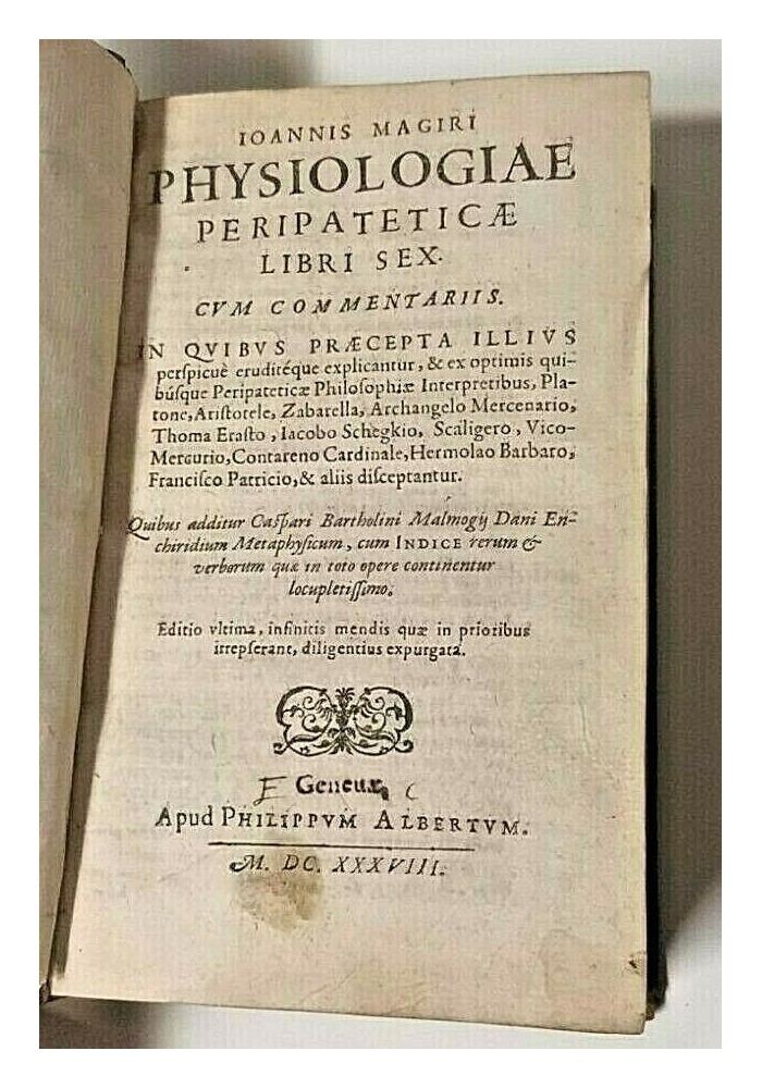 Ioannis Magiri PHYSIOLOGIAE PERIPATETICAE libri sex 1638 libro antico medicina