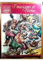 I MUSICANTI DI BREMA Fratelli Grimm FIABE SONORE Fabbri 54 con DISCO 1966 Ferri