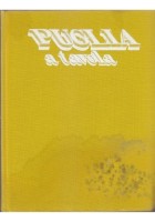 PUGLIA A TAVOLA di Vittore Fiore Luigi Sada e Nicola Borri 1979 Mario Adda 1979