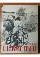 L’ULTIMA ITALIA di Italo de Feo 1967 ERI editore libro