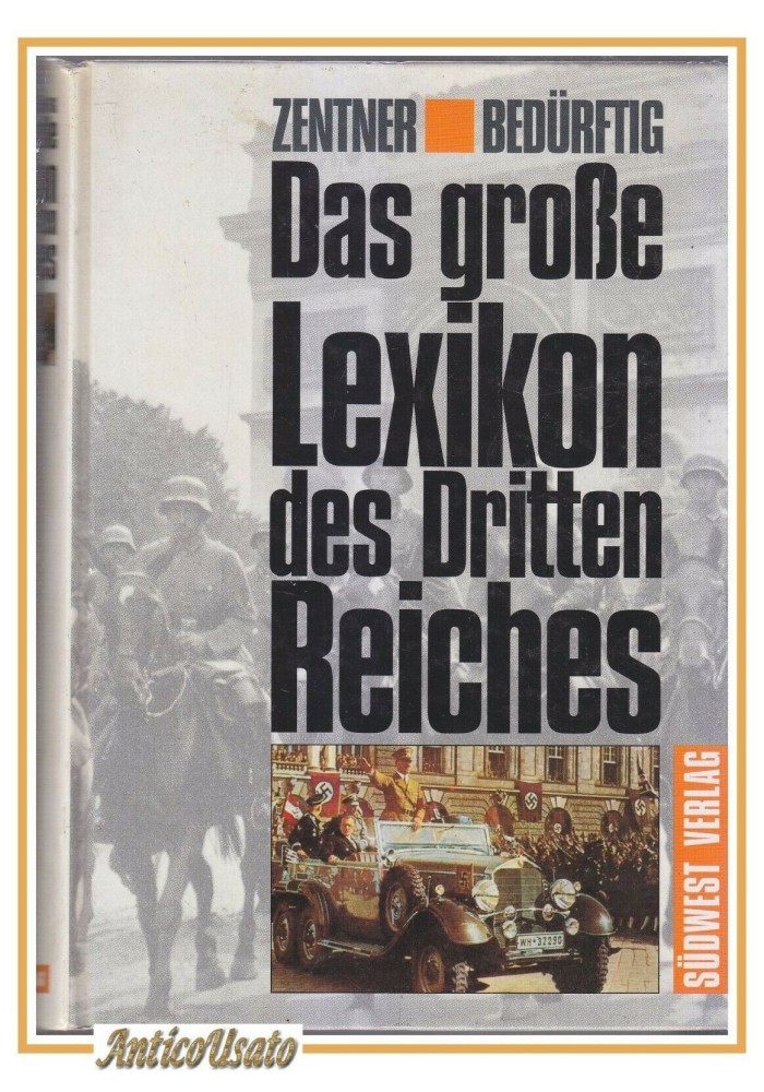 das grosse lexikon des dritten reiches di Zentner e Bedurftig 1993 Libro Hitler