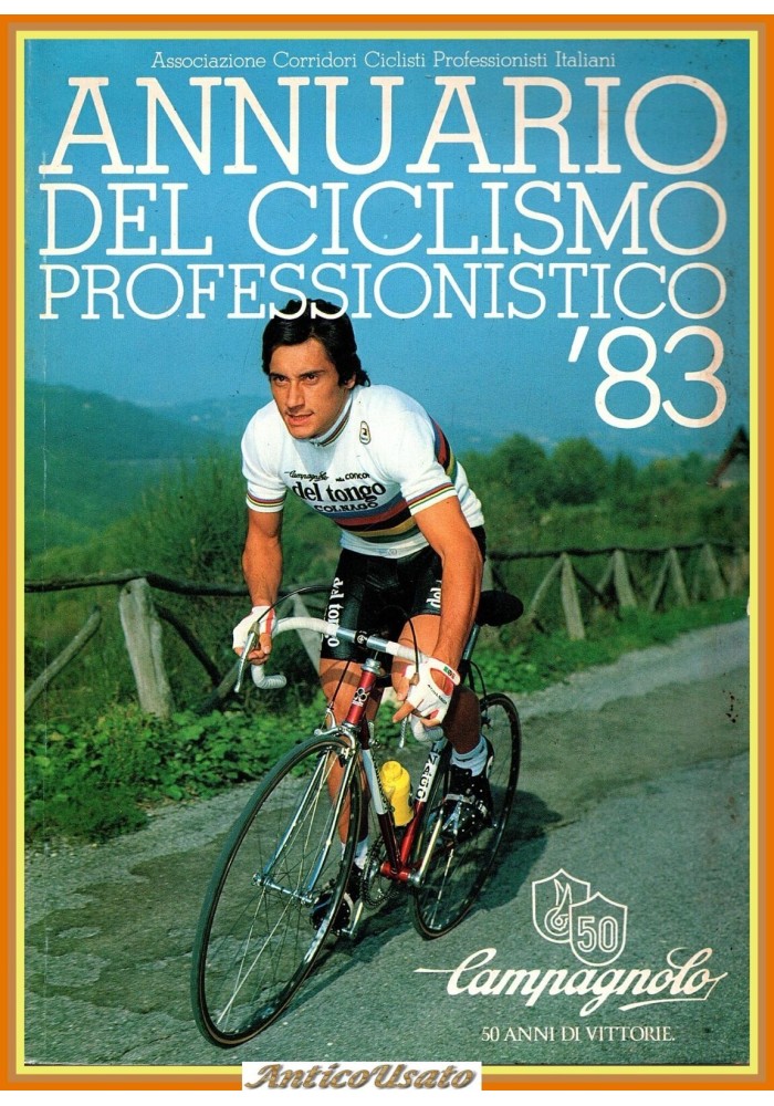 ANNUARIO DEL CICLISMO PROFESSIONISTICO 83 a cura di F Rota 1983 TIEMME Libro