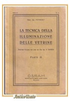 LA TECNICA DELLA ILLUMINAZIONE DELLE VETRINE Parte II di Putnoky libro Osram