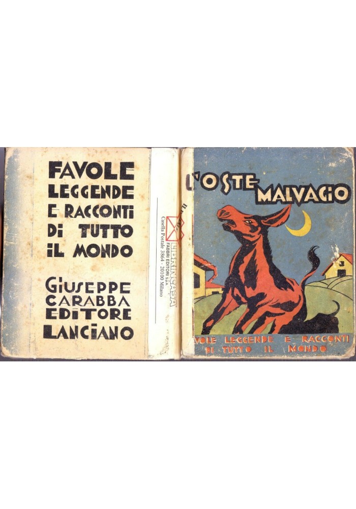 L'OSTE MALVAGIO altre legende provenzali di Federico Mistral 1932 Carabba Libro