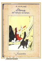 STORIE DEL TEMPO DE' TEMPI di Rudyard Kipling 1951 Franceschini libro illustrato