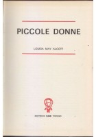 PICCOLI UOMINI e PICCOLE DONNE di Luisa May Alcott 1969 SAIE libri per ragazzi