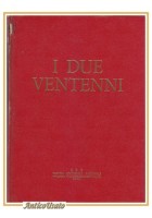 I DUE VENTENNI 1968 CEN centro editoriale nazionale libro fascismo
