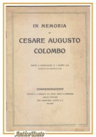 IN MEMORIA DI CESARE AUGUSTO COLOMBO 1916 Monfalcone commemorazione I guerra WW