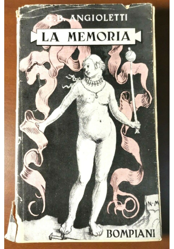 LA MEMORIA di G B Angioletti 1949 Bompiani I Edizione Libro Romanzo Narrativa