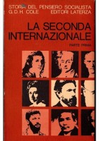 LA SECONDA INTERNAZIONALE 2 Volumi di Cole 1968 Laterza Libro pensiero socialist