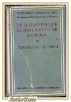 THEODICEA ETHICA vol. 3 philosophiae scholasticae summa di Hellin e Palmes Libro