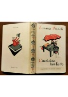 .- CUORICINO BEN FATTO di Emma Perodi 1936 Marzocco libro illustrato Lemmi ragazzi