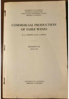 COMMERCIAL PRODUCTION OF TABLE WINES Amerine Joslyn 1940 university California