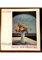 GALLO SANTOMARTINO di Vasco Ferretti 1975 edizioni d'arte galleria Ghelfi libro