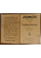 TOPOGRAFIA volume 5 APPLICAZIONI di G Pigozzi 1915 Giusti libro manuale studenti