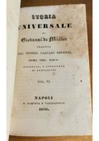STORIA UNIVERSALE di Giovanni De Muller volumi 5 e 6 libro antico 1830 Napoli