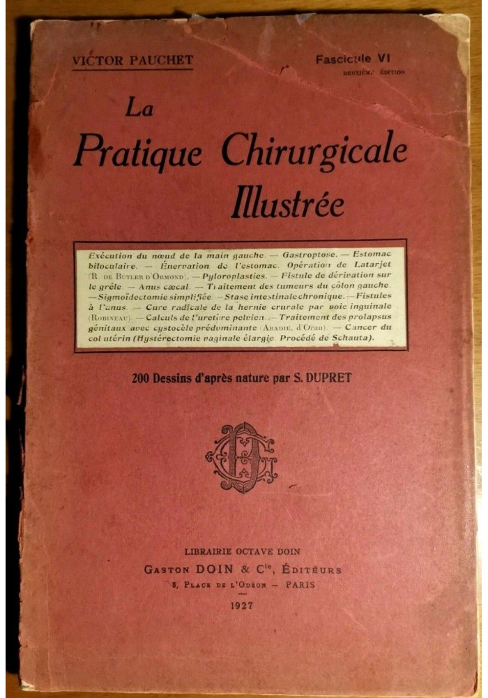 LA PRATIQUE CHIRURGICALE ILLUSTREE di Victor Pauchet 1930 cancro utero illustrat