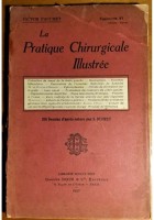 LA PRATIQUE CHIRURGICALE ILLUSTREE di Victor Pauchet 1930 cancro utero illustrat