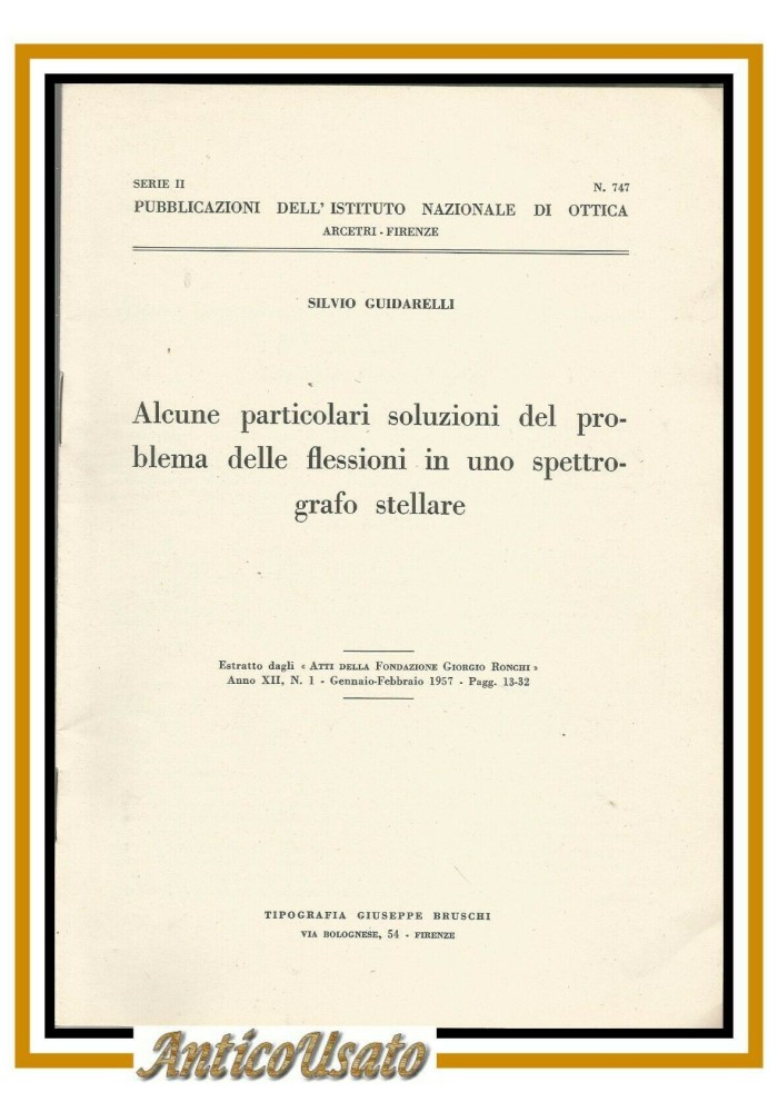 alcune particolari soluzioni problema flessioni spettrografo stellare libro 1957