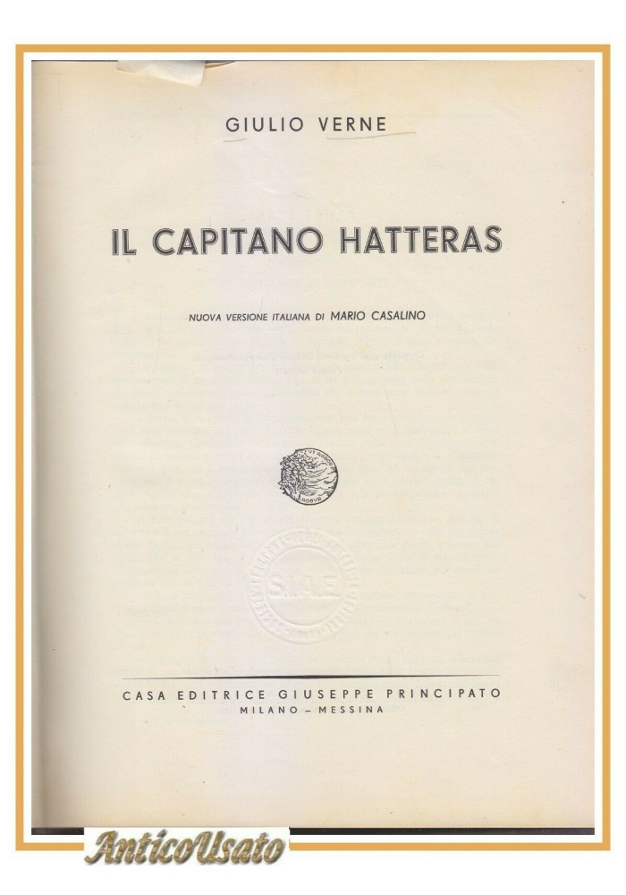 IL CAPITANO HATTERAS di Giulio Verne 1956 Principato