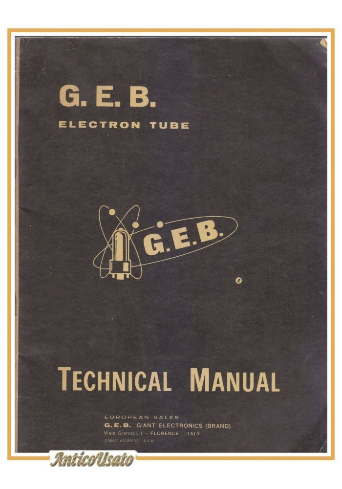 GIANT ELECTRONICS Electron Tube Technical Manual handbook libro valvole tubi GEB
