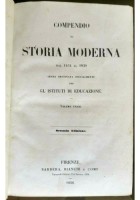 COMPENDIO DI STORIA MODERNA DAL 1454 AL 1830 libro antico scolastico Barbera 1856