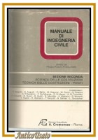 MANUALE DI INGEGNERIA CIVILE volume 2 scienza e tecnica delle costruzioni ponti