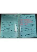 DAI WRIGHT ALL'AVVENTO DEI JET di Nino Arena 1976 Bizzari Libro 50 anni aviazion