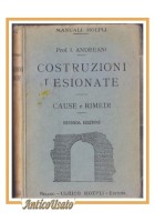 COSTRUZIONI LESIONATE Cause e Rimedi di I Andreani 1921 Hoepli manuali libro