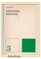 QUADERNI DI IDRONOMIA MONTANA numero 3 1983 rivista idrologia forestale idraulic