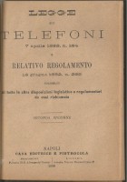 LEGGE SUI TELEFONI SUGLI SPIRITI SULLE OPERE PIE 1889 1898 libro antico diritto