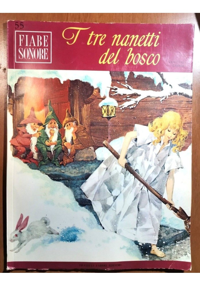 I TRE NANETTI DEL BOSCO dei Fratelli Grimm FIABE SONORE Fabbri + DISCO 1966 Lima