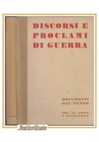 DISCORSI E PROCLAMI DI GUERRA DOCUMENTI DEL TEMPO Agosto Settembre 1939 libro
