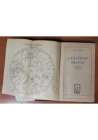 L'INFERNO BIANCO di Cesco Tomaselli 1929 Libro su Spedizione Nobile dirigibile