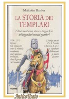 LA STORIA DEI TEMPLARI di Malcolm Barber 1997 Piemme libro storia