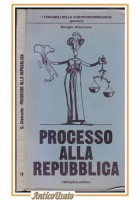 PROCESSO ALLA REPUBBLICA di Giorgio Almirante 1980 Ciarrapico controinformazione Libro