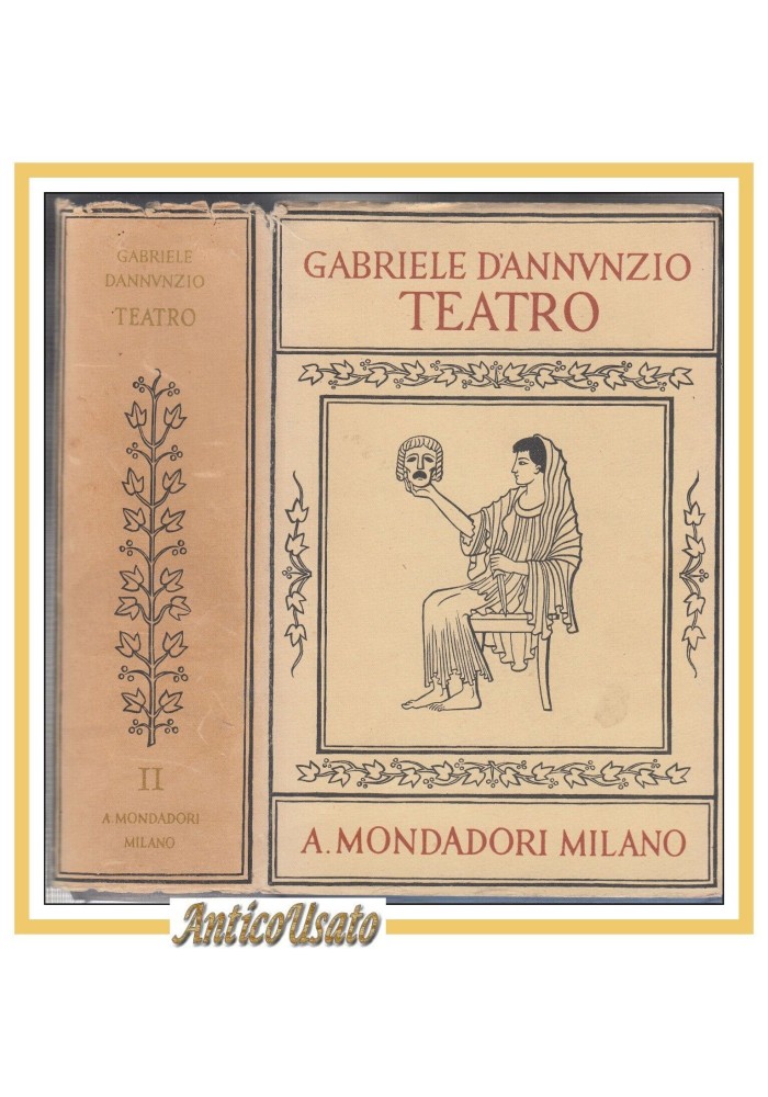 TRAGEDIE SOGNI E MISTERI di Gabriele d'Annunzio 1940 Mondadori libro teatro
