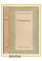 CAMPANA Canti di Fernando Losavio 1935 GUANDA I edizione libro poesia numerato