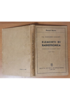 ELEMENTI DI RADIOTECNICA di Giacomo Giuliani 1955 SEI libro elettrotecnica