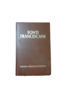 FONTI FRANCESCANE scritti e biografie di San Francesco d'Assisi libro 1988