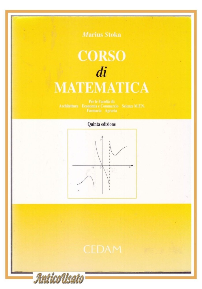 CORSO DI MATEMATICA Marius Stoka 2000 CEDAM libro manuale università