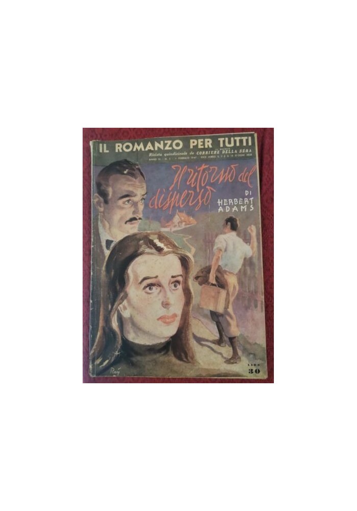 IL RITORNO DEL DISPERSO di Herbert Adams 1947 Corriere della Sera Romanzo libro
