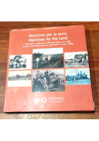 MACCHINE PER LA TERRA immagini sull'agricoltura del 900 libro trattori foto