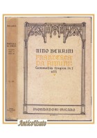 FRANCESCA DA RIMINI di Nino Berrini Commedia tragica 1924 Mondadori libro teatro