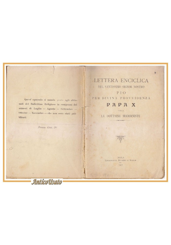 LETTERA ENCICLICA DI PAPA PIO X CIRCA LE DOTTRINE MODERNISTE 1907 libro antico