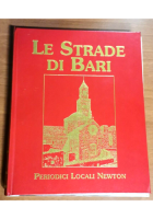 LE STRADE DI BARI 4 volumi di Vito A Melchiorre 1994 Newton libro storia locale