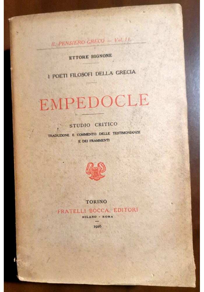 EMPEDOCLE studio critico di Ettore Bignone 1916 Bocca libro poeti filosofi Greci