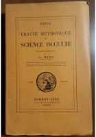 TRAITE' METHODIQUE DE SCIENCE OCCULTE tomo II di Papus 1928 libro esoterismo