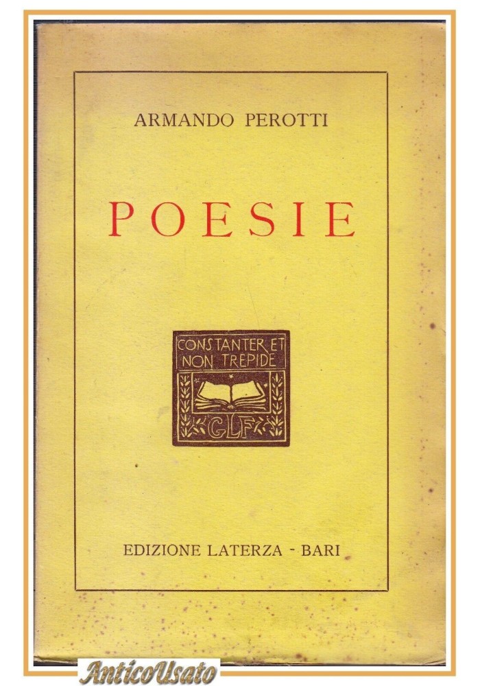 POESIE di Armando Perotti 1926 Laterza editore Bari